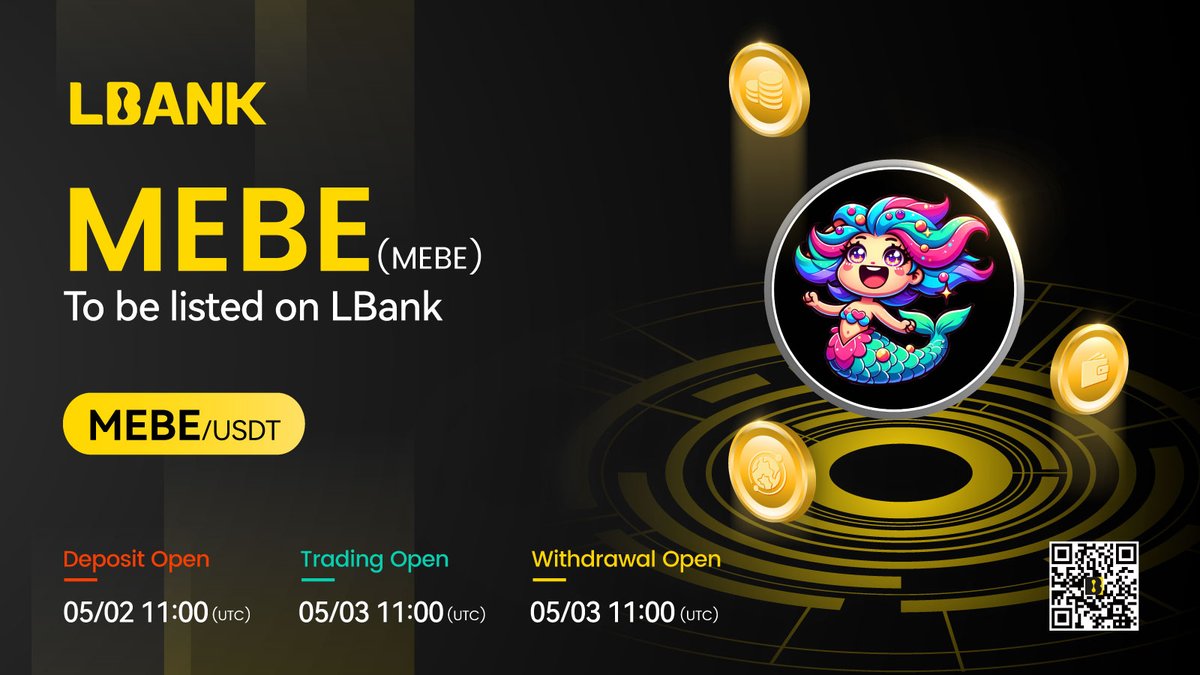🌈 Exciting News! ⛵️ $MEBE (Mebe World) will be listed on LBank, making a splash in the crypto world! 😍🚀

#LbankListing #LbankIEO #Lbanklaunchpad #LbankFutures