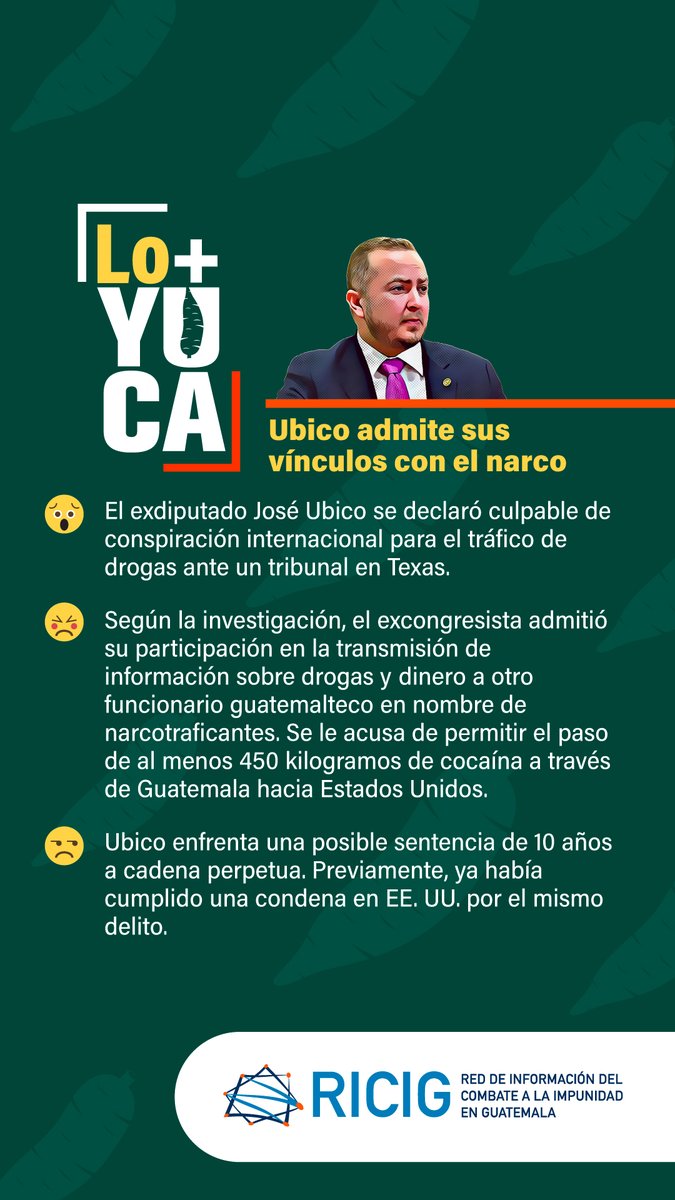 🍠#LoMasYuca 🚨 ¡Exdiputado guatemalteco José Armando Ubico admite su culpabilidad en tráfico de drogas en #EEUU 🇺🇸!💊 Se declara parte de una red de narcotráfico que facilitó el paso de 450kg de cocaína.⚖️ #Narcotráfico 💰
