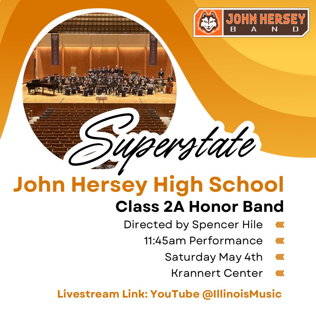 Join us tomorrow at Superstate! In person or online, we perform at 11:45am. Good luck to our friends in High School District 214, BG and RMHS! @HerseyHuskies @herseyfinearts