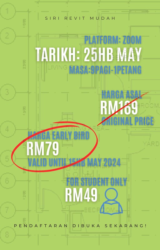 Hari ni, saya excited nak lancarkan dan war-warkan siri revit mudah "Panduan Bina Pelan Lantai Rumah Idaman Anda"

Kelas ini akan dijalankan secara online pada 25 haribulan May 2024 bersamaan hari Sabtu bermula jam 9.00 pagi hingga 1.00 petang
