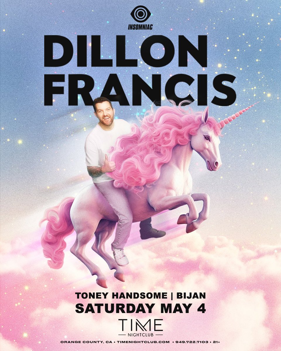 TONIGHT, @DillonFrancis trots his way to #TimeOC with his magically-charged sounds and hard-hitting beats! 🔥🦄 Final tickets moving fast! → timenightclub.com/dillonfrancis