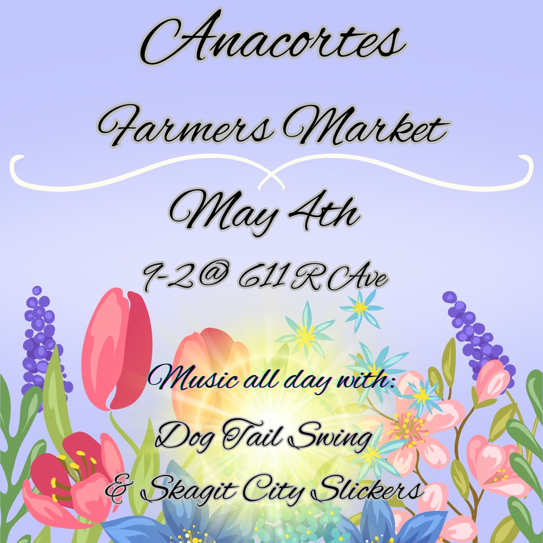 The outdoor Anacortes Farmers Market begins tomorrow. Featuring local produce, artisan foods, handcrafted items, and music, the market runs from the first Saturday in May through the last Saturday in October from 9 a.m. to 2 p.m.  

Discover the Magic of Skagit #magicskagit✨
