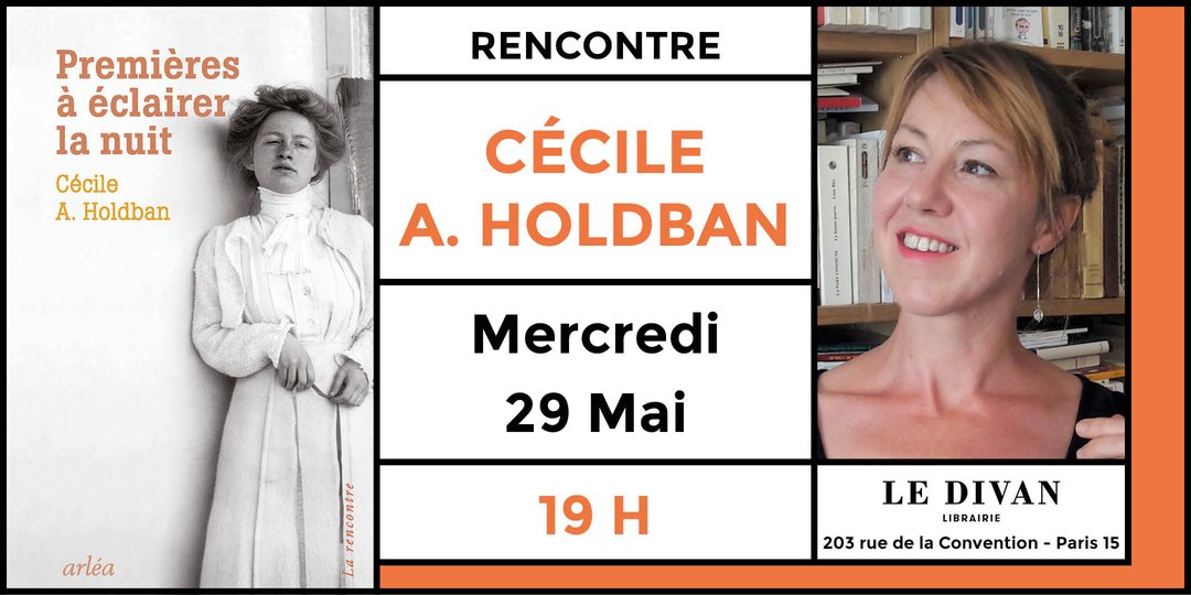 Venez découvrir “Premières à éclairer la nuit” publié aux Éditions Arléa.

Photographie © Droits réservés librairie-ledivan.com/agenda-156104/…