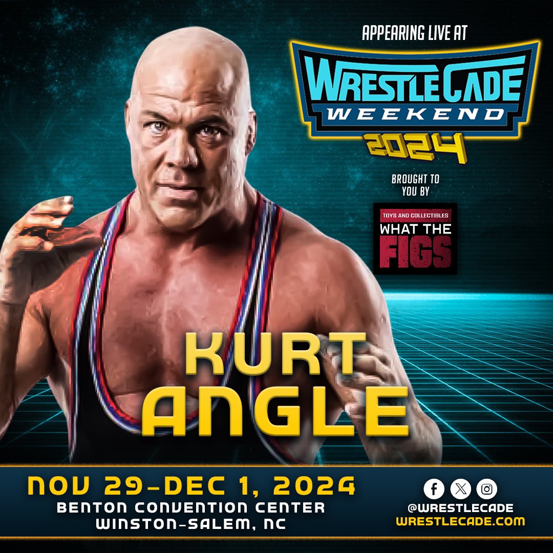 🚨 #WrestleCade Weekend returns with Kurt Angle. Brought to you by our friends at What The Figs Benton Convention Center Winston-Salem, NC Nov 29-30 & Dec 1 🎟 at wrestlecade.com/tickets