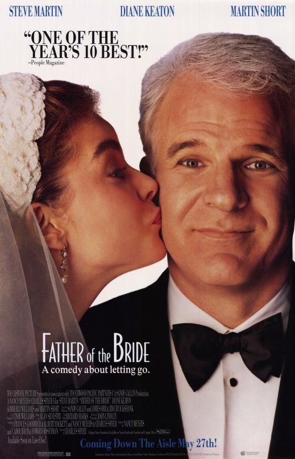 FATHER OF THE BRIDE (1991) Steve Martin, Diane Keaton, Kimberly Williams-Paisley. Dir: Charles Shyer 12:00a ET (9:00p PT) A father copes with the chaotic wedding preparations for his daughter. 1h 45m | Comedy