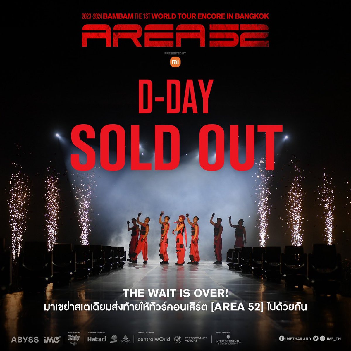 D-DAY วันนี้ที่รอคอย!  💚 ขอบคุณอากาเซ่ทุกคน SOLD OUT! 2023-2024 BamBam THE 1ST WORLD TOUR ENCORE [AREA 52] in BANGKOK presented by Xiaomi 💚 iMe จัดเต็ม ไม่มีกั๊ก เตรียมพบเซอร์ไพรส์สุดยิ่งใหญ่ สำหรับคอนเสิร์ตนี้จะเป็นโปรดักชั่นที่ใหญ่ที่สุดของราชมังคลากีฬาสถาน