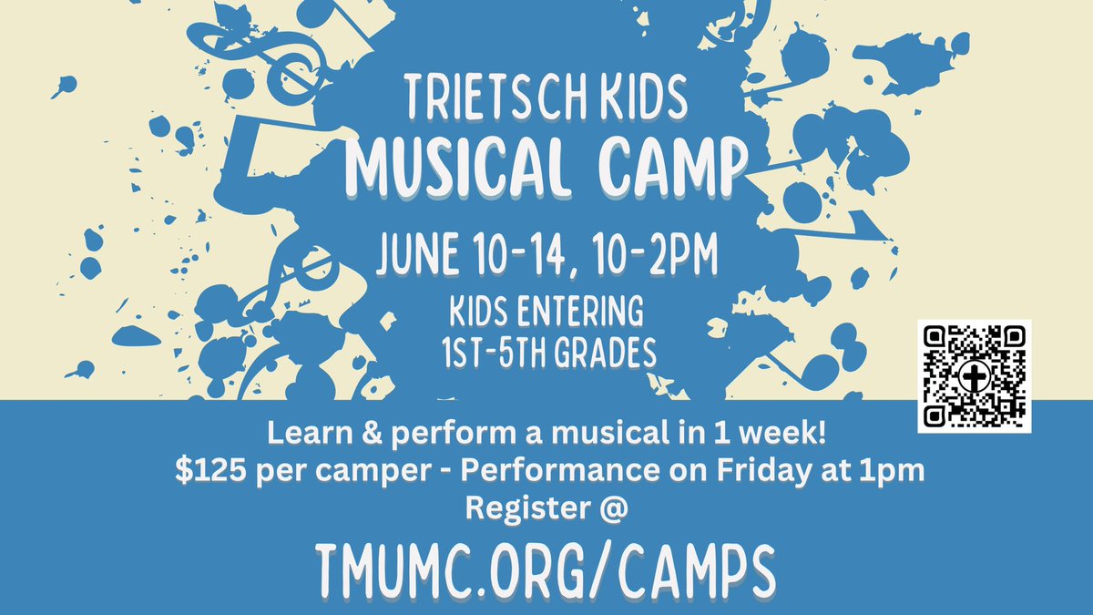TrietschUMC's tweet photo. Sign up for a fun musical camp for kids entering 1st through 5th Grade the week of June 10-14. Kids will learn a musical to be performed for parents at 1pm on June 14. We will sing, dance, and play while making new friends!  Lunch &amp; a t-shirt included. 

https://t.co/B9ZWVtAy2n https://t.co/hp3CPkM160