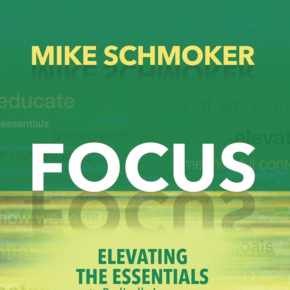 The May 2024 #ProfessionalLearning recommendation for executive and aspiring #SchoolLeaders:

'Focus' (2018) by Mike Schmoker

s4e.pro/L    #PrincipalExcellence