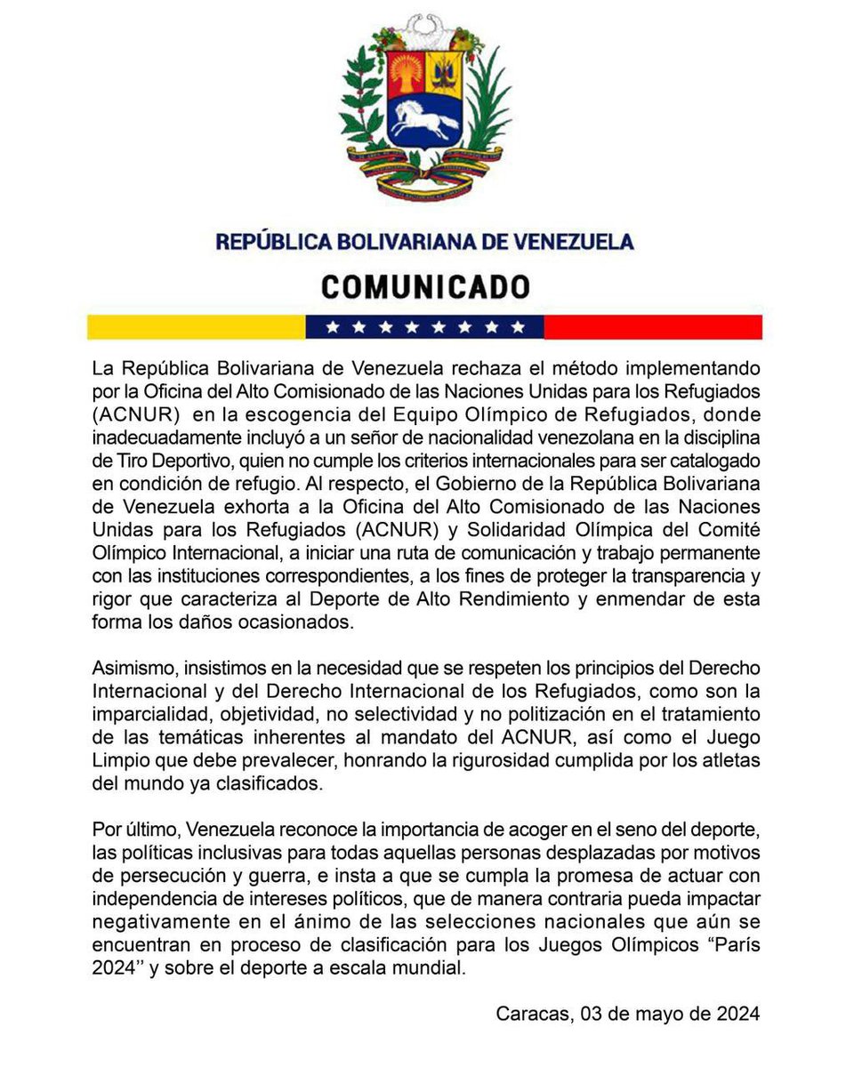 #Comunicado Venezuela rechaza el método implementado por la Oficina de @ACNUR_es en la escogencia del Equipo Olímpico de Refugiados, donde inadecuadamente incluyó a un señor de nacionalidad venezolana en la disciplina de Tiro Deportivo, quien no cumple los criterios…