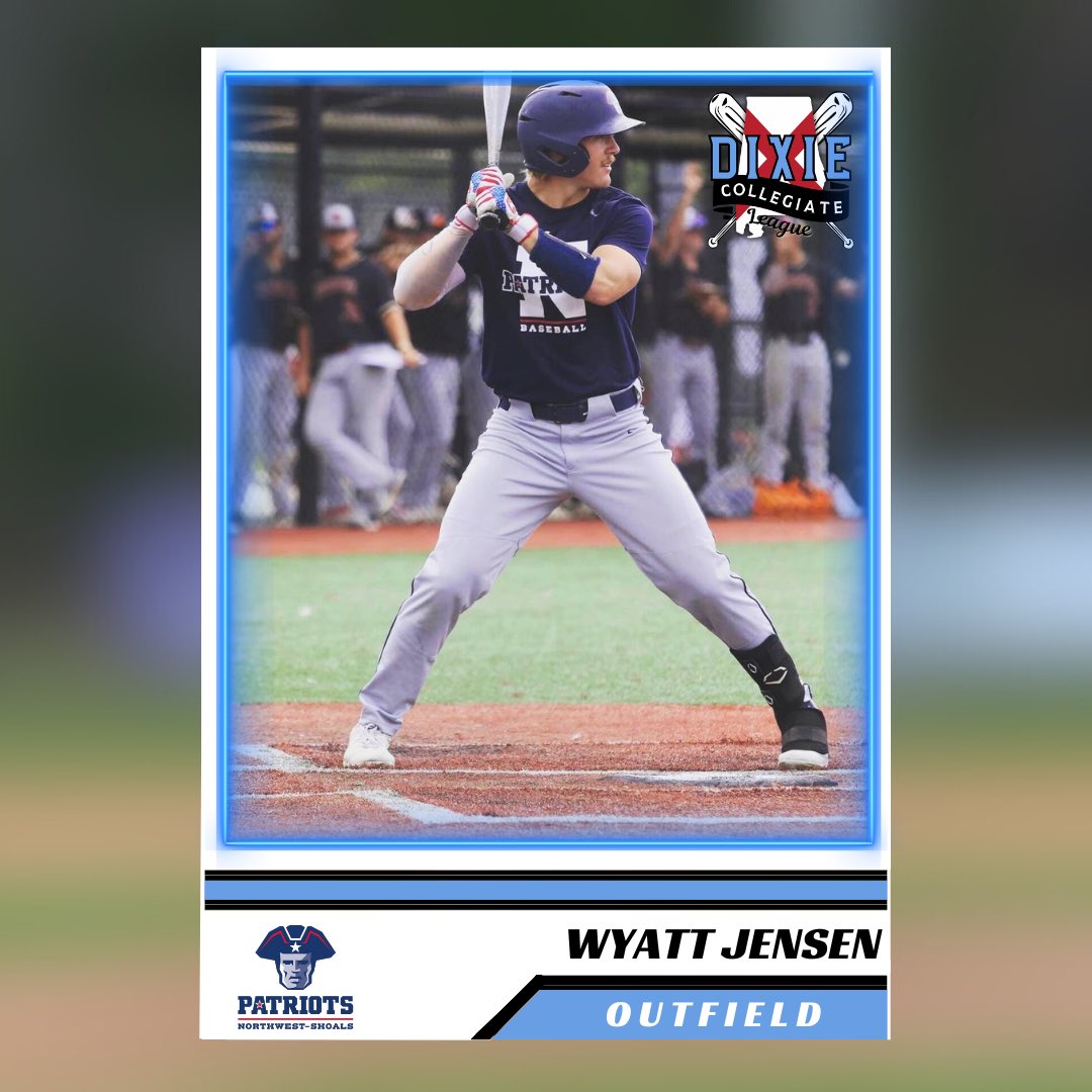 Welcome to the Dixie Collegiate League, Wyatt Jensen (<a href="/WyattJensen5/">Wyatt Jensen</a>) of <a href="/NWSCC_Baseball/">Northwest Shoals Patriots Baseball</a>