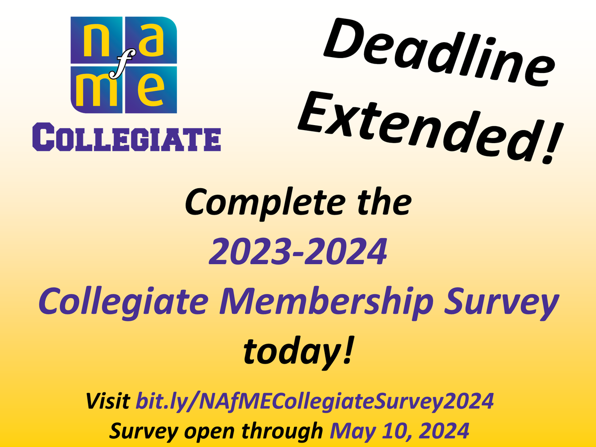 NAfME Collegiate members, we want to hear from you! The survey deadline has been extended – share your thoughts today! bit.ly/NAfMECollegiat… #NAfMECollegiate