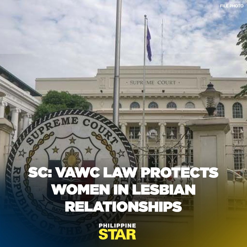 The Supreme Court (SC) has reiterated that the law punishing violence against women and their children (VAWC) also protects women in lesbian relationships. philstar.com/nation/2024/05…