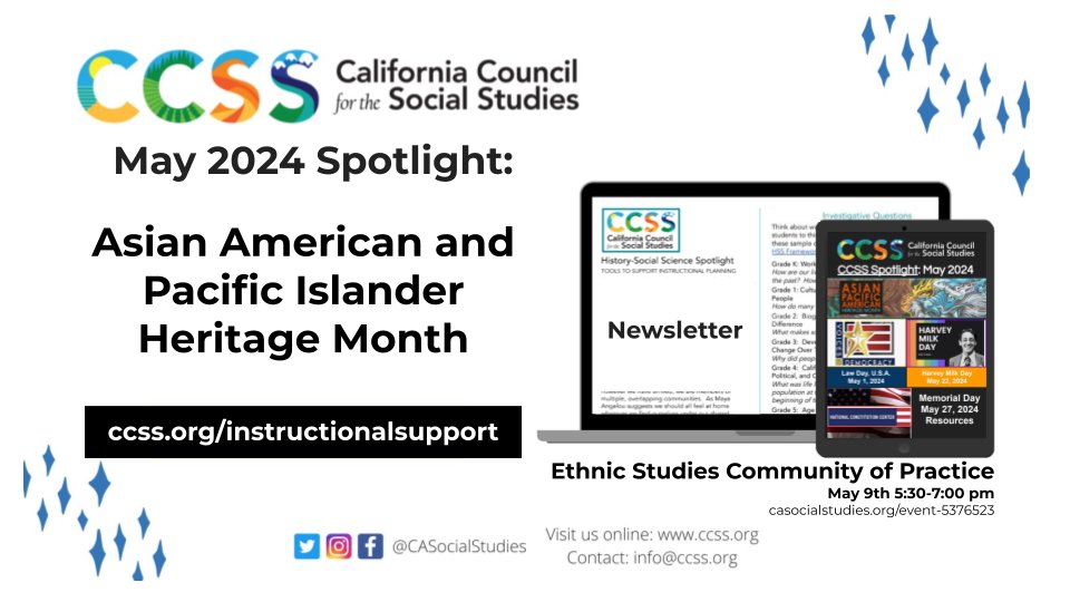 Check out the May 2024 CCSS Spotlight: Asian American & Pacific Islander Heritage Month tinyurl.com/CCSS2024May instructional support ccss.org/instructionals… + invitation to the Ethnic Studies Community of Practice casocialstudies.org/event-5376523 #SSChat @CASocialStudies #EthnicStudies