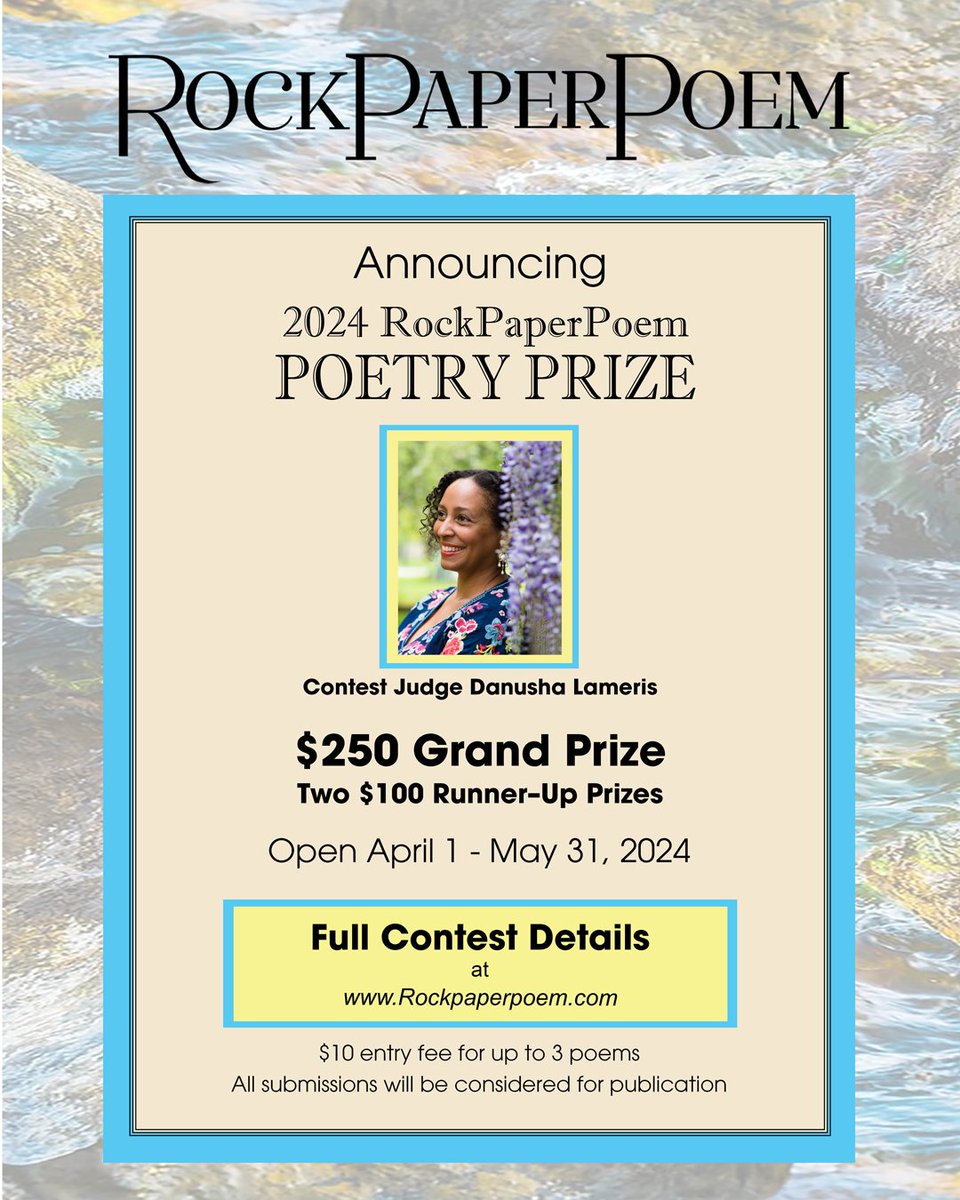 May 31 is the deadline to submit up to 3 poems to the 2024 RockPaperPoem Poetry Prize guest judged by Danusha Lameris. $10 fee. Winner receives $250 & publication. #writers #litmags #poetrycontest newpages.com/blog/where-to-…