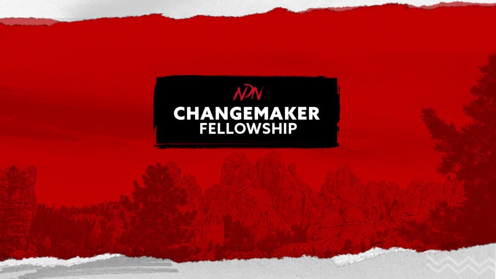 Fully Funded: Apply for the Changemaker Fellowship

Activities: The NDN Foundation has launched the Changemaker Fellowship to fund ($150,000 USD) in the visions, leadership, and personal and professional development of 21 Indigenous Changemakers working in their communities.