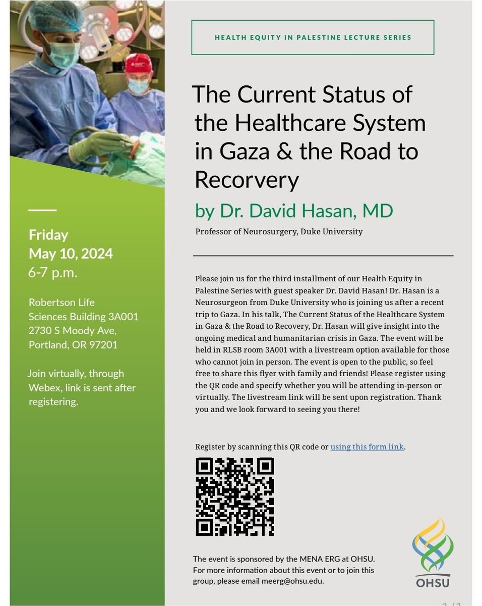 🧵Interested in Global Health? Join @OHSUNews hosting Dr. David Hasan to discuss current state of healthcare system in Gaza & path to recovery⤵️ Dr. Hasan, Duke neurosurgery prof, will share insights from his recent experience in war-torn Gaza! Shedding light on medical crisis…