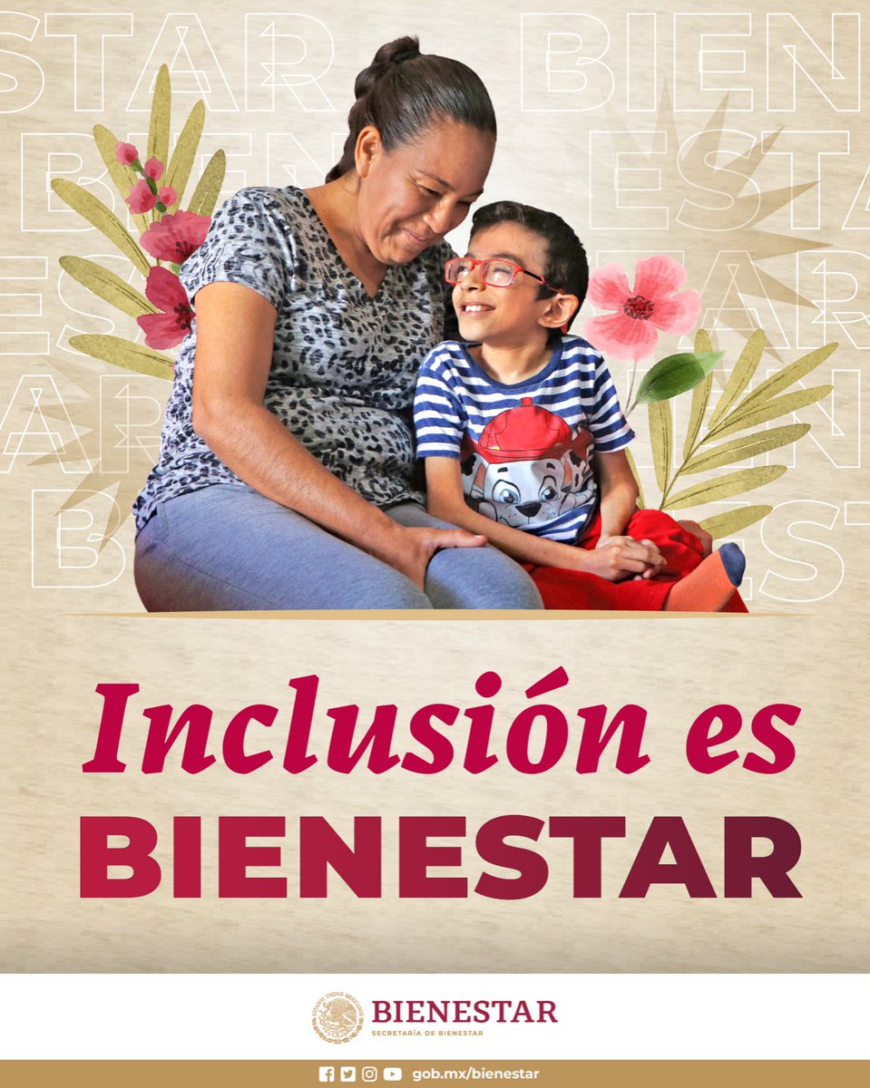 La #inclusión es parte del #Bienestar. ❤️ #PrimeroLosPobres