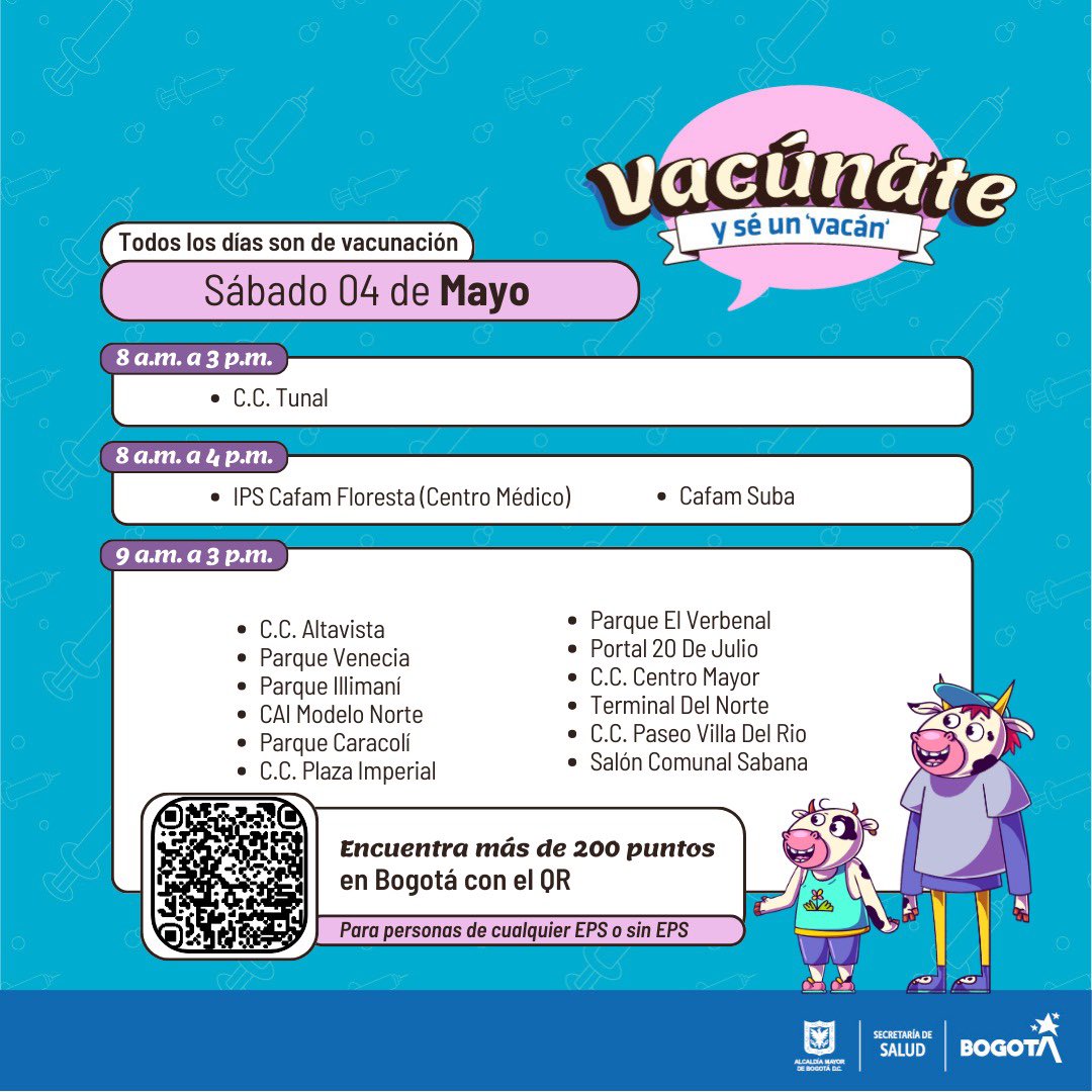 👋Conoce los lugares de vacunación que estarán habilitados durante este sábado 4 de mayo en Bogotá.

🚩Hay más de 200 puntos en toda la ciudad. 

¡Vacúnate y #SéUnVacán!
👉 bit.ly/4aPMlDk