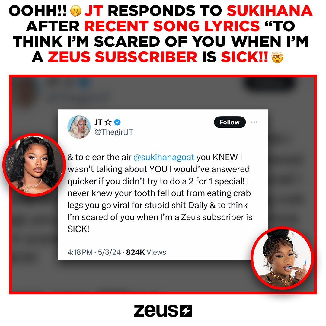 Chiilee! 😲 @ThegirlJT CLEARS the AIR & lets it be KNOWN that she SUBSCRIBES to #Zeus and isn’t SCARED of @sukihanagoat!! 🤯 Thoughts y’all?! 👀👇🏾

Link in bio to subscribe and tune into ALL THINGS ZEUS Streaming NOW & Coming SOON! ⚡️