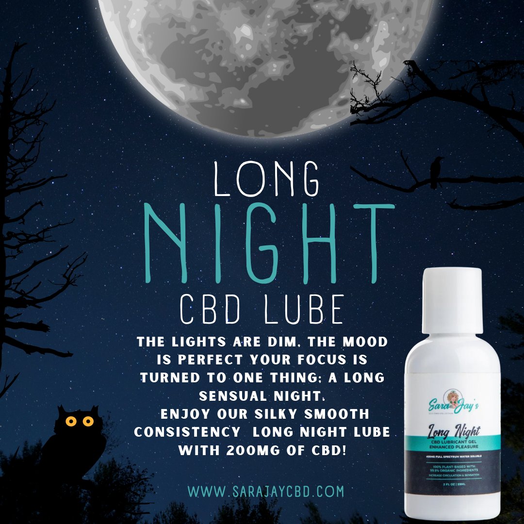 Where are all of the #nightowls at? 🦉🌙 We’ve got something that will make your nights last even longer 😏 Check out our long night CBD lube on our official website! SaraJayCBD.com ✨ #Relief