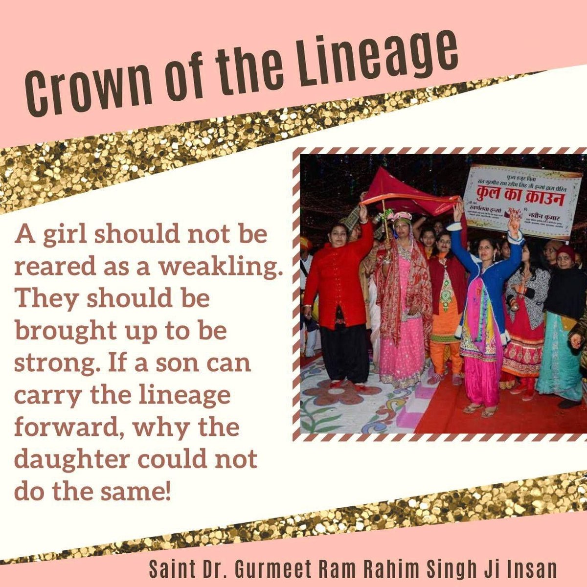 As a part of the 'Kul Ka Crown' initiative, the girl's lineages gets inherited, hence the child born to such a couple would take the surname of girl's family. Hats off to Saint Ram Rahim Ji for starting this unique initiative of Kul Ka Crown. #TheProudDaughters