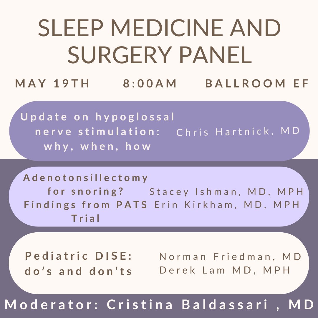 Wake up early for our Sleep Medicine and Surgery Panel! The panel starts at 8:00 am on May 19th in Ballroom EF and will be moderated by Cristina Baldassari, MD.

#COSM #COSM2024 #ASPO #ASPO2024 #PEDSOTO