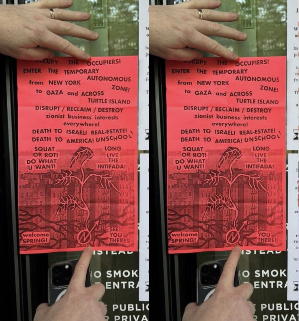 A student of the NYU encampment reached out to me with speculation that NYPD planted this flyer on their camp. In a photo posted by NYPD, it’s held up on the glass by a pair of hands (most likely Chell) & is visibly folded over several times, like it was just unfolded.