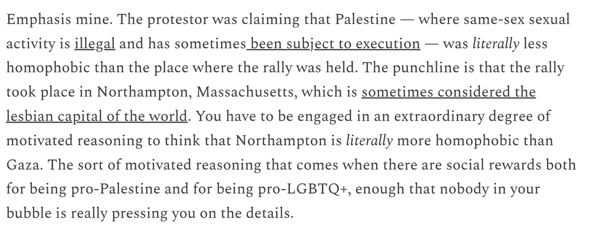 @bendreyfuss My favorite is when a 'Queers for Palestine' protester said that Gaza is 'literally' less homophobic than ... Northampton, Massachusetts. natesilver.net/p/for-most-peo…