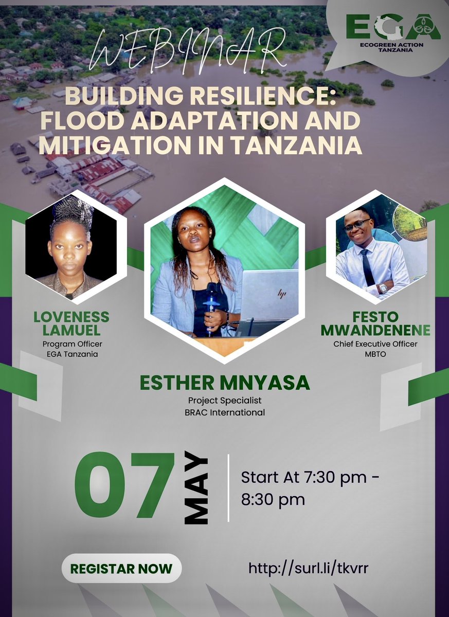 Join us for an exciting webinar as we dive into the critical topic of #floodadaptation and mitigation in Tanzania! 🇹🇿 🗓️ Save the date: 07th May ⏰ Time: 07:30 pm EAT Don't miss out! Register now to secure your spot. 👉🏾 [surl.li/tkvrr] You’re Welcome!!!