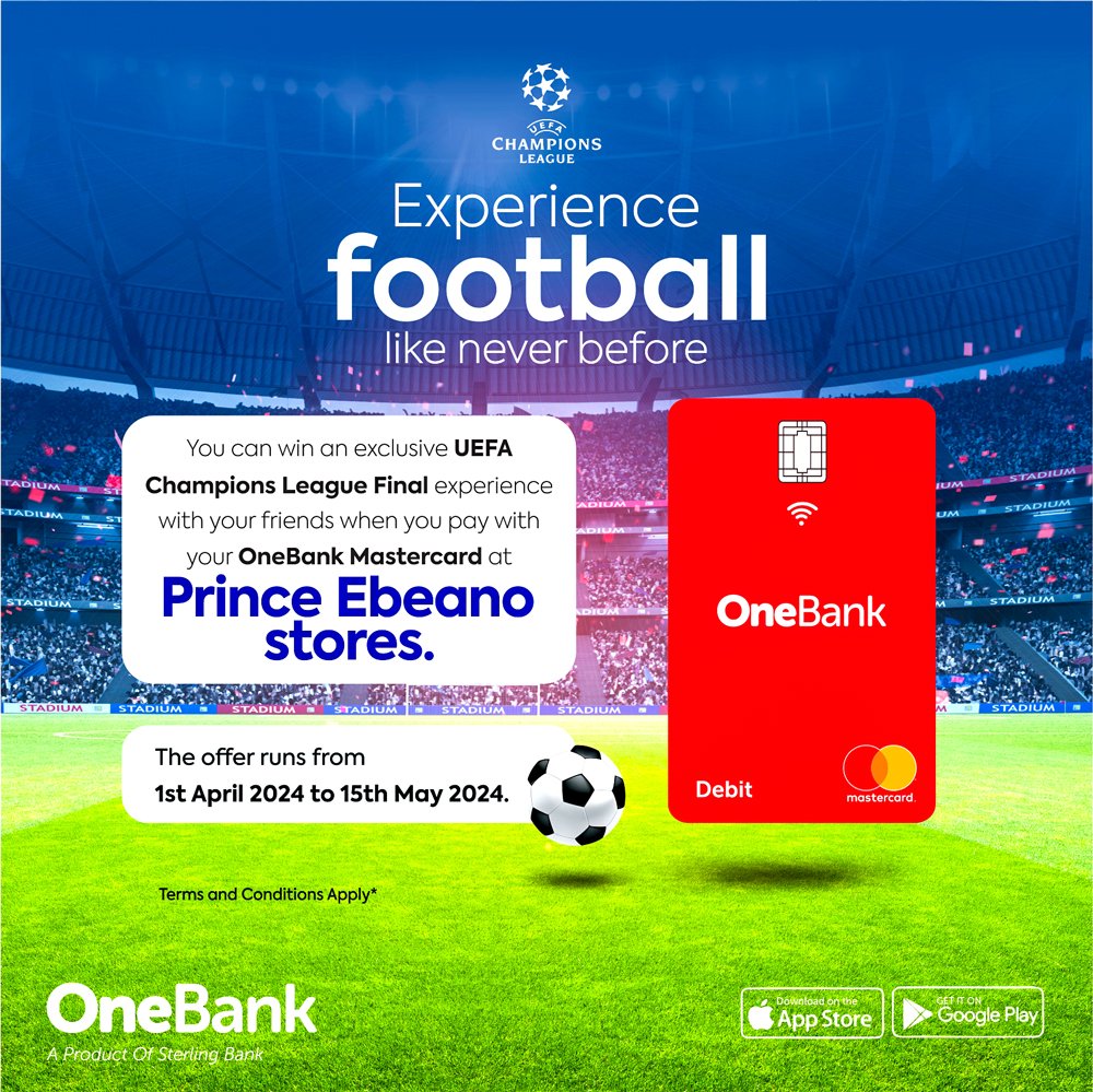 Experience football like never before with OneBank. From 1st April 2024 to 15th May 2024 you stand a chance to win an exclusive UEFA Champions League Final experience with your friends when you pay with your OneBank Mastercard at Prince Ebeano stores. #OneBank…