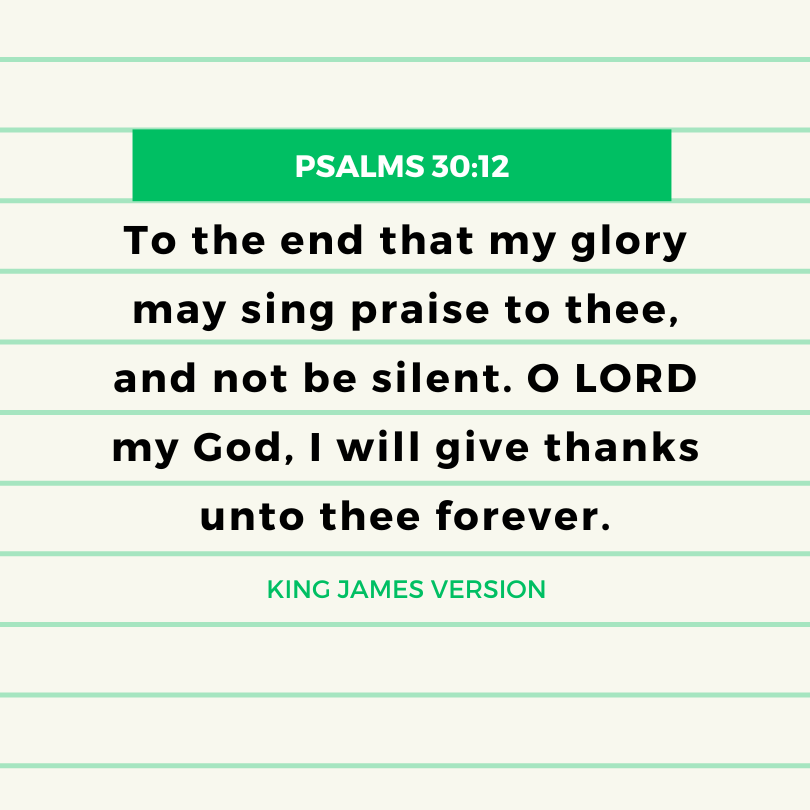 PSALMS 30:12
KING JAMES VERSION

To the end that my glory may sing praise to thee, and not be silent. O LORD my God, I will give thanks unto thee forever.

#BlessedAndThankful
#MCGICares