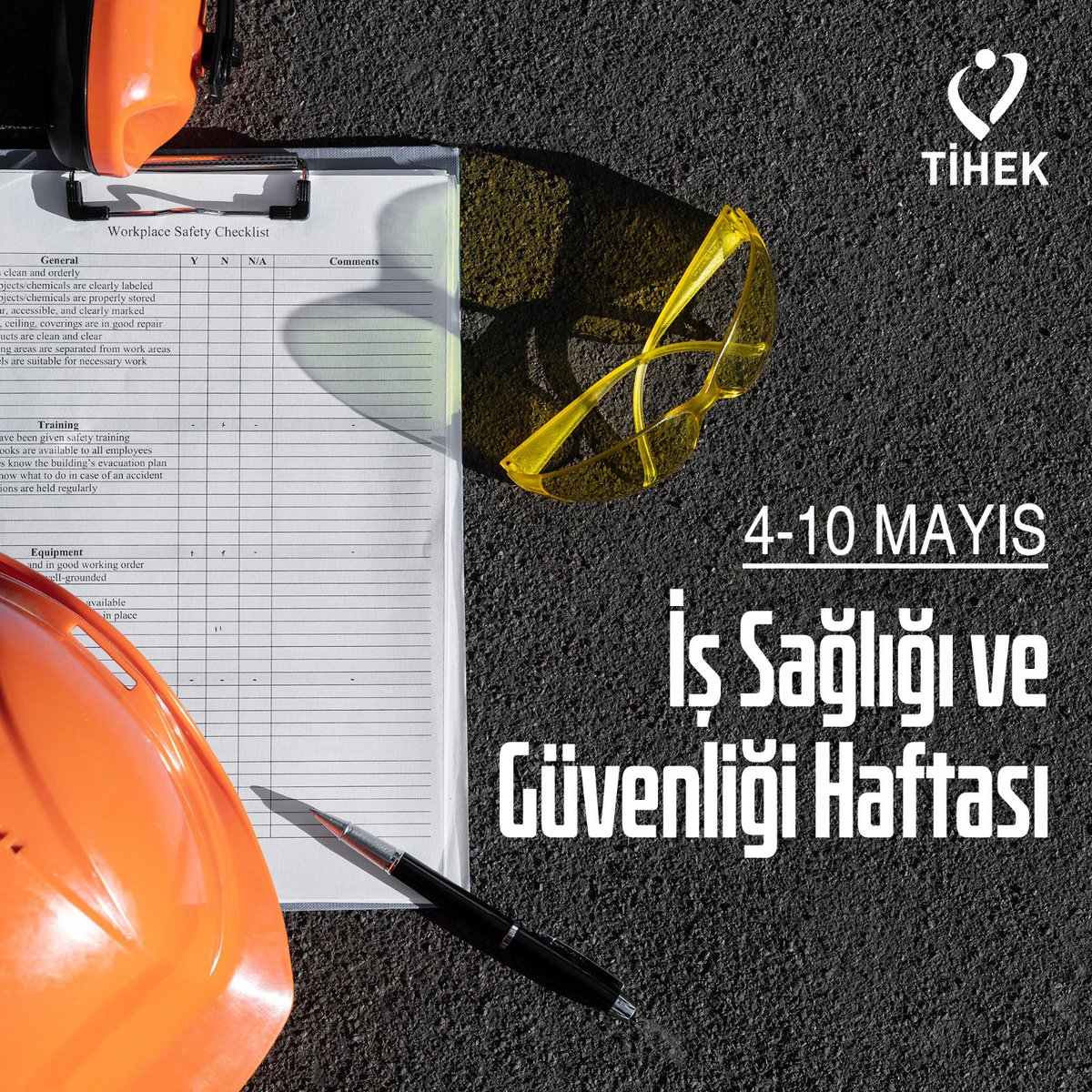 İş Sağlığı ve Güvenliği Haftası Kutlu Olsun… @muharremkilic1 #TİHEK #İşSağlığıveGüvenliğiHaftası #İnsanHakları