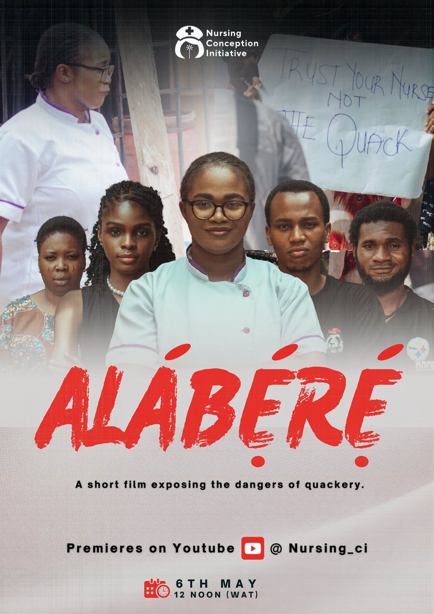 Nursebassey_'s tweet photo. It's great that it ÁLÁBÉRÉ will sheds light on the dangers of quackery in the nursing profession in Nigeria. I hope more Nigerians get the chance to watch it and gain a better understanding of the challenges our healthcare sector faces. 
ÁLÁBÉRÉ IS COMING ON THE 6th OF MAY https://t.co/mYV1d5fYTU
