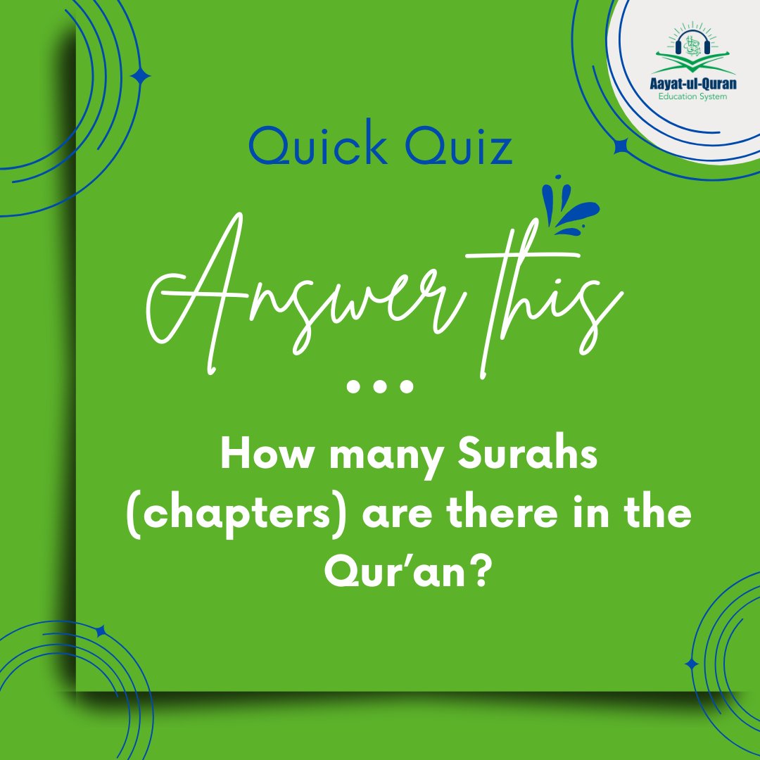 'Quick Quiz!
Answer this: How many Surahs (Chapters) are there in the Qur'an?
📷 𝗪𝗲𝗯𝘀𝗶𝘁𝗲:
aayatulquaraneducationsystem.com

#QuickQuiz #QuranicKnowledge #IslamicTrivia #MuslimLearning #QuranMajeed #Surahs #ChaptersOfQuran #IslamicEducation #MuslimCommunity #QuranicFacts