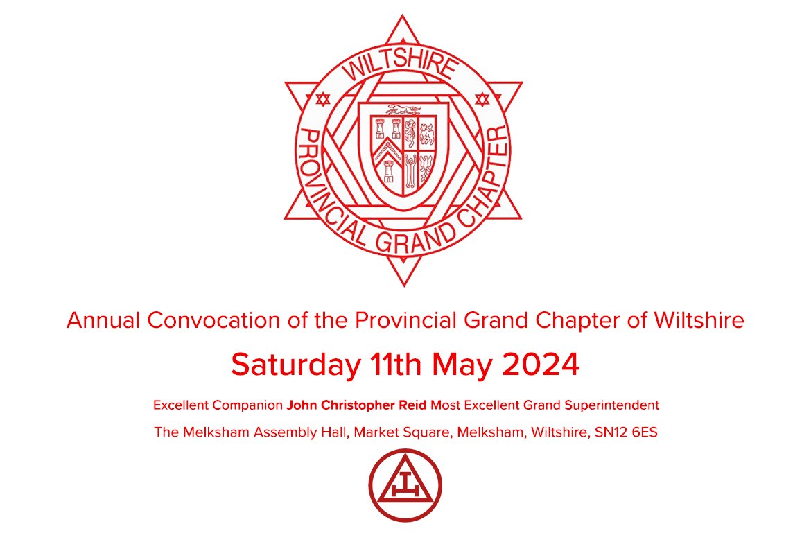 #WiltshireRoyalArch Annual Convocation of the Provincial Grand Chapter of Wiltshire. Saturday 11th May 2024 @ 11.00am. Melksham Assembly Hall SN12 6ES. Companions and Honorary Members of Chapters of this Province are invited to be present @wiltspgl @pgcWiltshire @GrandChapter