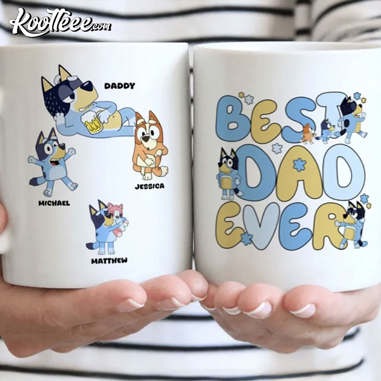 Best Dad Ever Bluey Family Father's Day Personalized Mug #BestDadEver #BlueyFamily #koolteee koolteee.com/product/best-d…