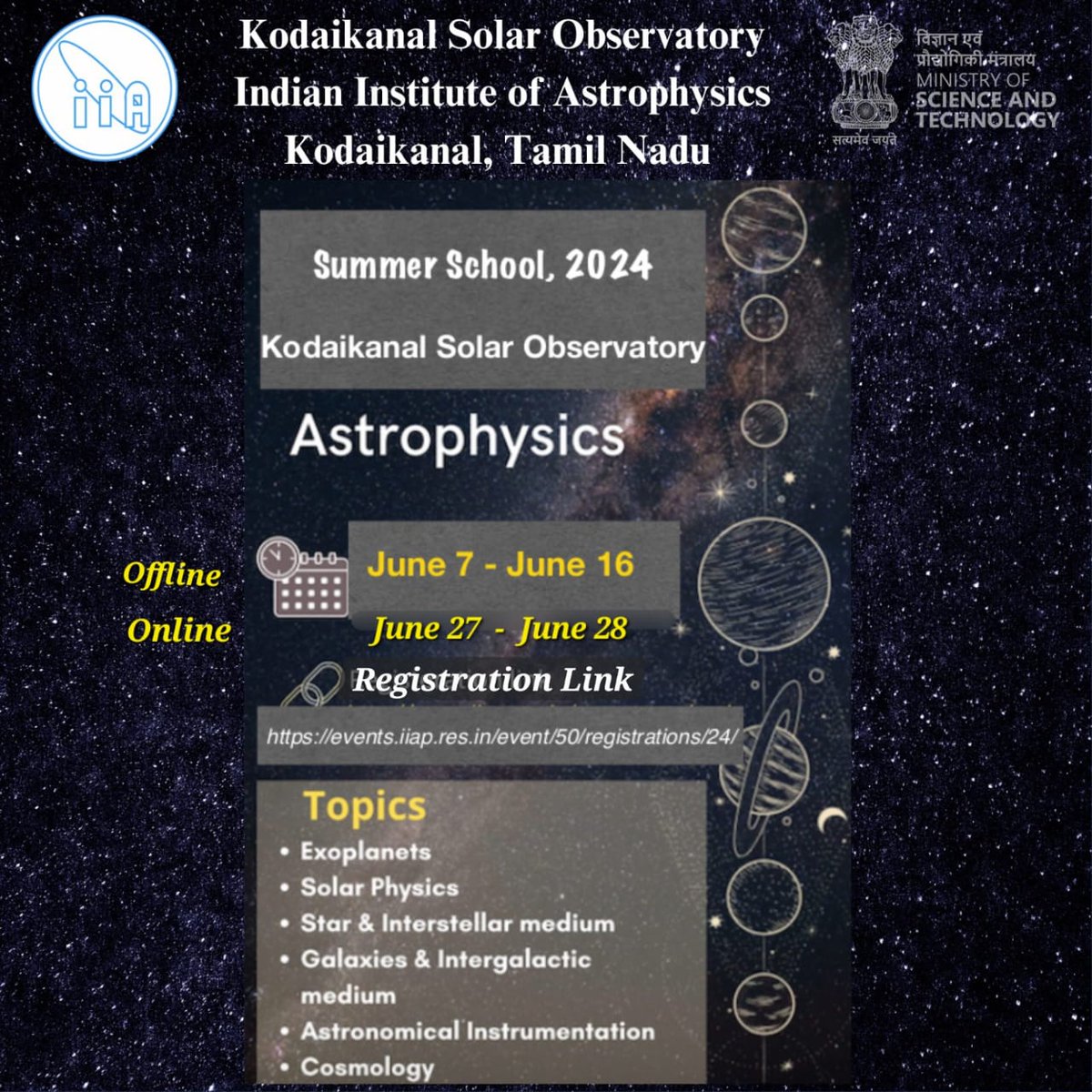 IIA organizes a Summer School program offline at Kodaikanal Solar Observatory at Kodaikanal from 7 - 16 June 2024. And Online school, from 27 - 28 June 2024. For more info. at: events.iiap.res.in/event/50/regis… Last date to apply: 17 - May - 2024 @IIABengaluru @IndiaDST @asipoec #IIAKSO