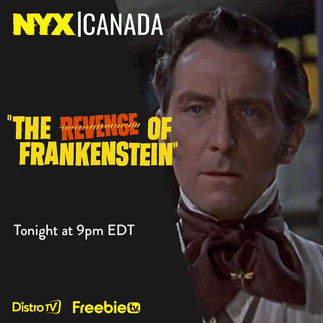 The Baron is back and using his new name of Dr Stein and has restarted his deadly experiments as @HammerFilms Sundays continue at 9pm EDT with The Revenge of Frankenstein.
Watch free from website nyxtv.ca/watch-nyx-live or TV bit.ly/3VsBbON
#freetoscream #SwitchOnLeaveOn