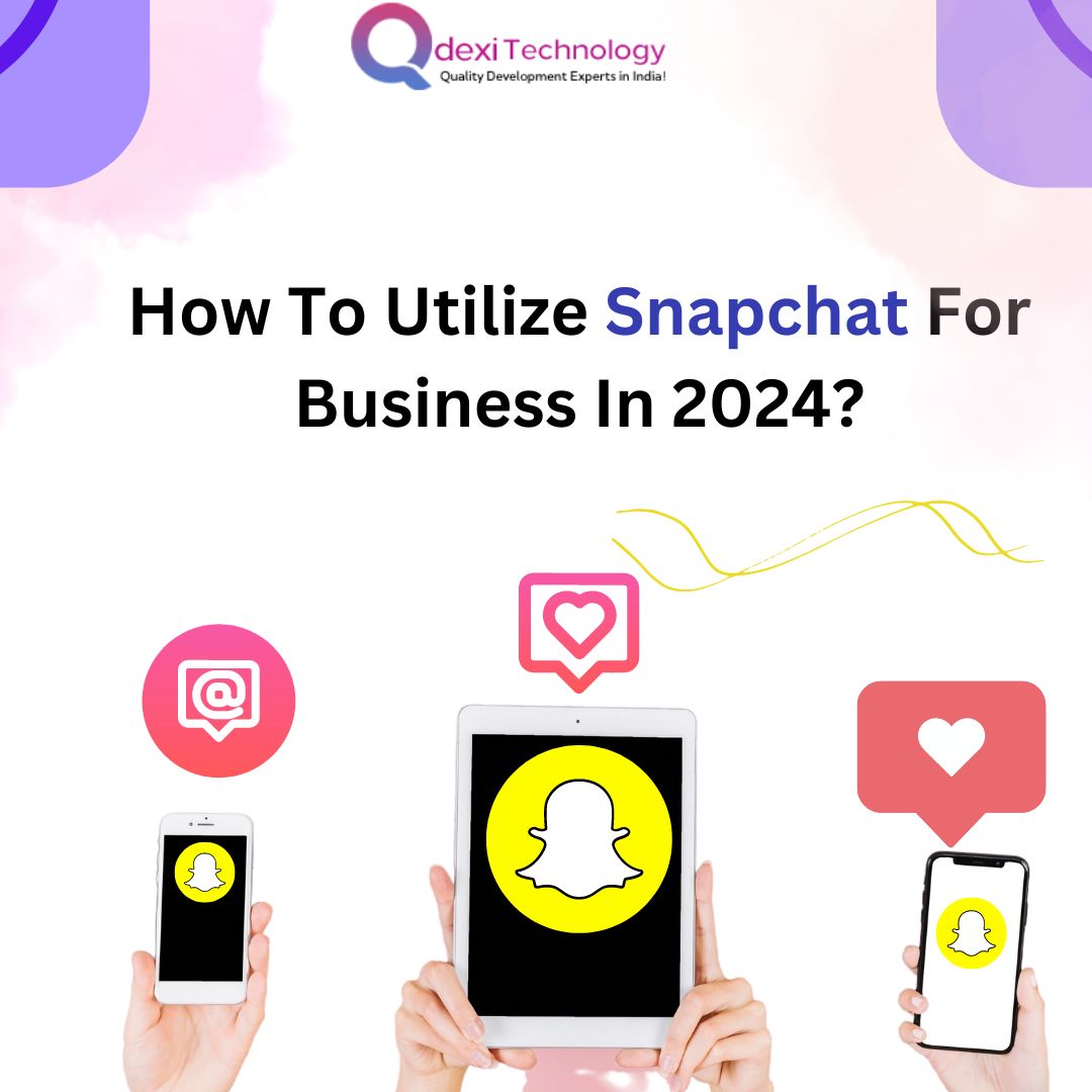 In 2024, optimize Snapchat for brand storytelling, engaging content, and influencer collaborations for business success. Qdexi Technology: Quality Solutions, Innovative Approach.

Visit Us:-tinyurl.com/2yfh5wd4

#SnapchatBusinessTips #SocialMediaMarketing2024 #SnapchatAds