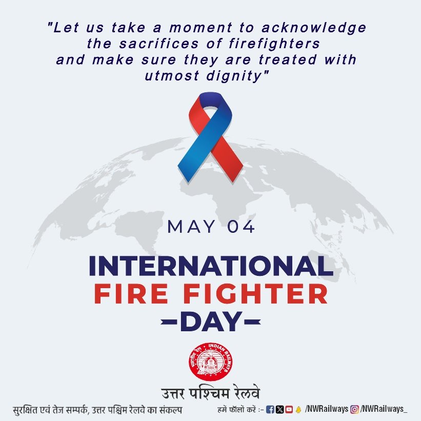 04 MAY INTERNATIONAL FIRE FIGHTER DAY @NWRailways