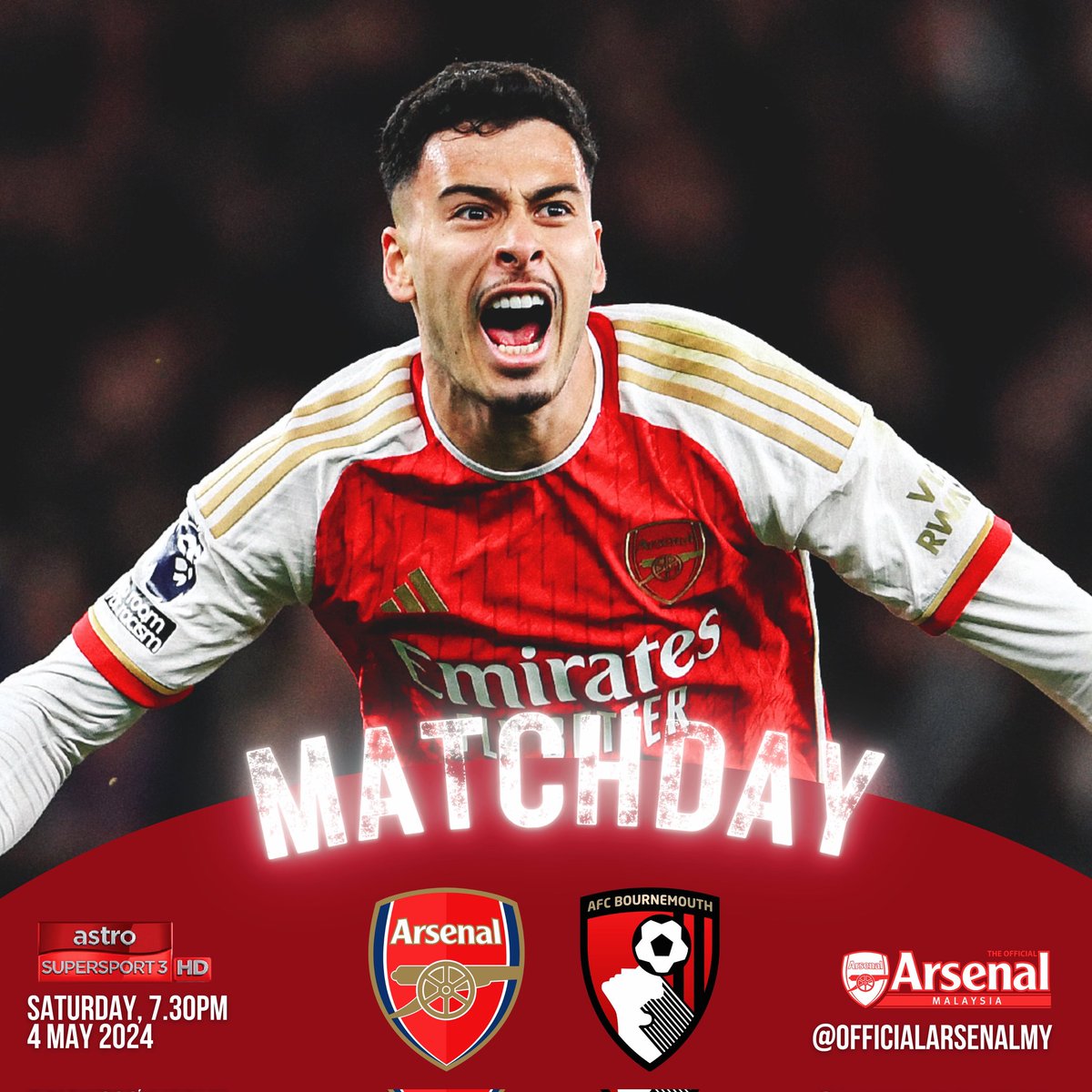 It's MATCHDAY !!!
Arsenal vs Bournemouth 
#Matchweek36

📅 4th MAY 2024
🕒 7.30 PM
Day: Saturday 
Astro Live 813

#Season2023/24
#ThisIsFamily
#ThisIsArsenal 
#ArsenalMalaysia
#Arsenal
#WeAreTheArsenal
