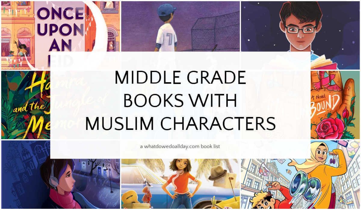 Middle Grade Books with Muslim Characters buff.ly/2PR6pgT via @momandkiddo #ReadYourWorld #Muslim #middlegrade