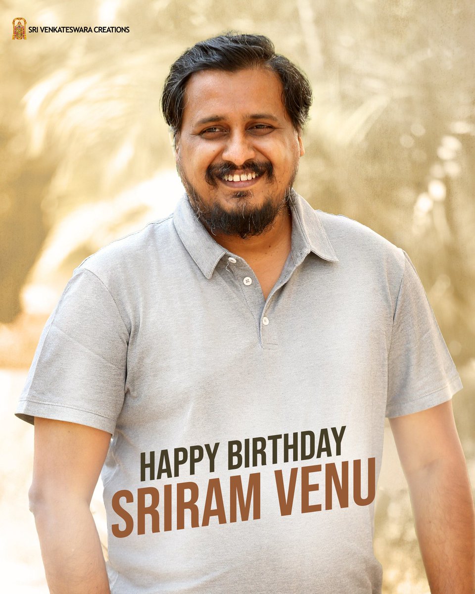 Wishing our Director #SriramVenu, a very Happy Birthday! 

#HBDSriramVenu