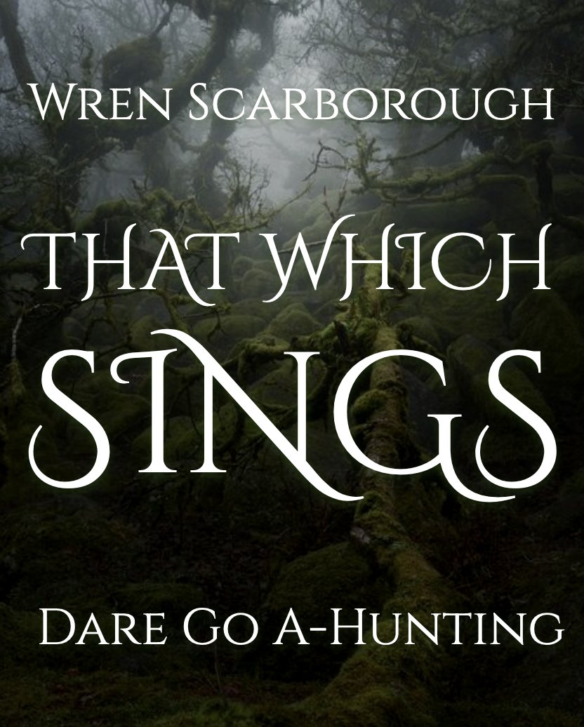 The book affectionately known as Murdergirl vs Faeries is at last, officially: THAT WHICH SINGS Spread the word, and #daregoahunting ✨🗡️🧚‍♀️🗡️✨