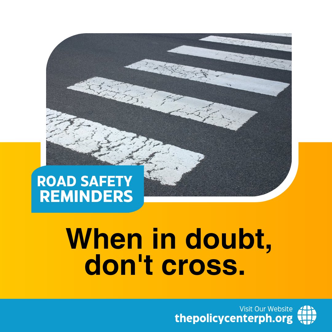 When in doubt, don't cross. If you suspect that the driver can't see you, or that you might not be able to make it across the street in time to avoid traffic, wait it out.

#MindfulMobility #SaferRoads #SaferRoadUsers #RoadSafety
