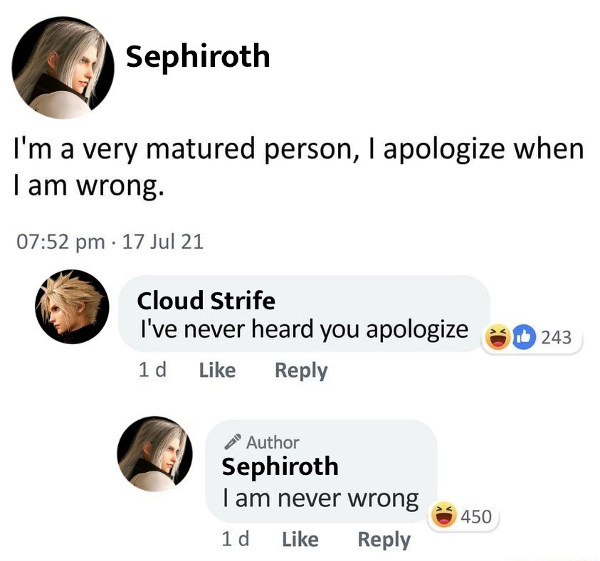Sephiroth never wrong