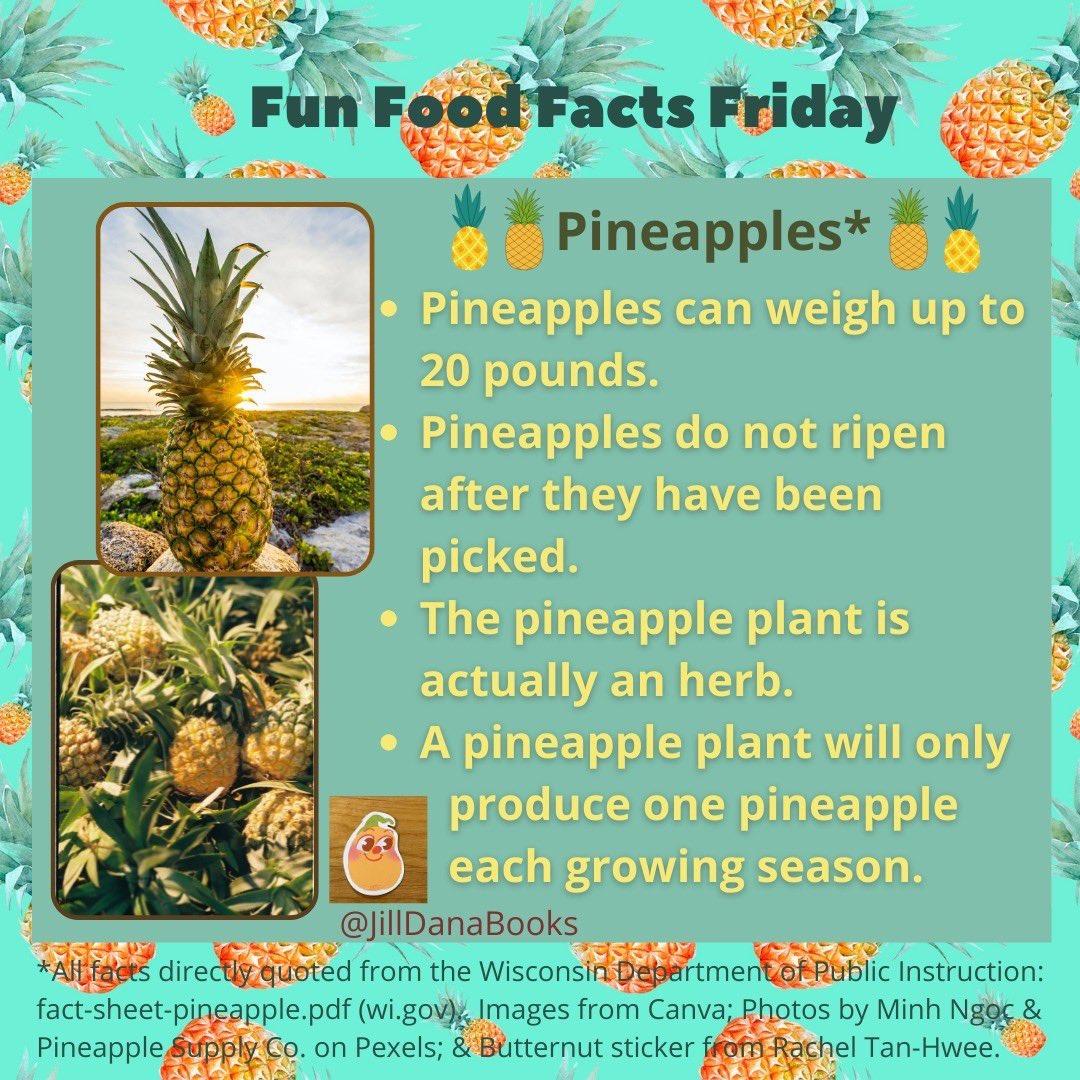 Fun Food Facts Friday - Pineapple 🍍 For more Fun #FoodFacts, visit @JillDanaBooks on IG. #FunFoodFactsFriday #Pineapple #Facts
