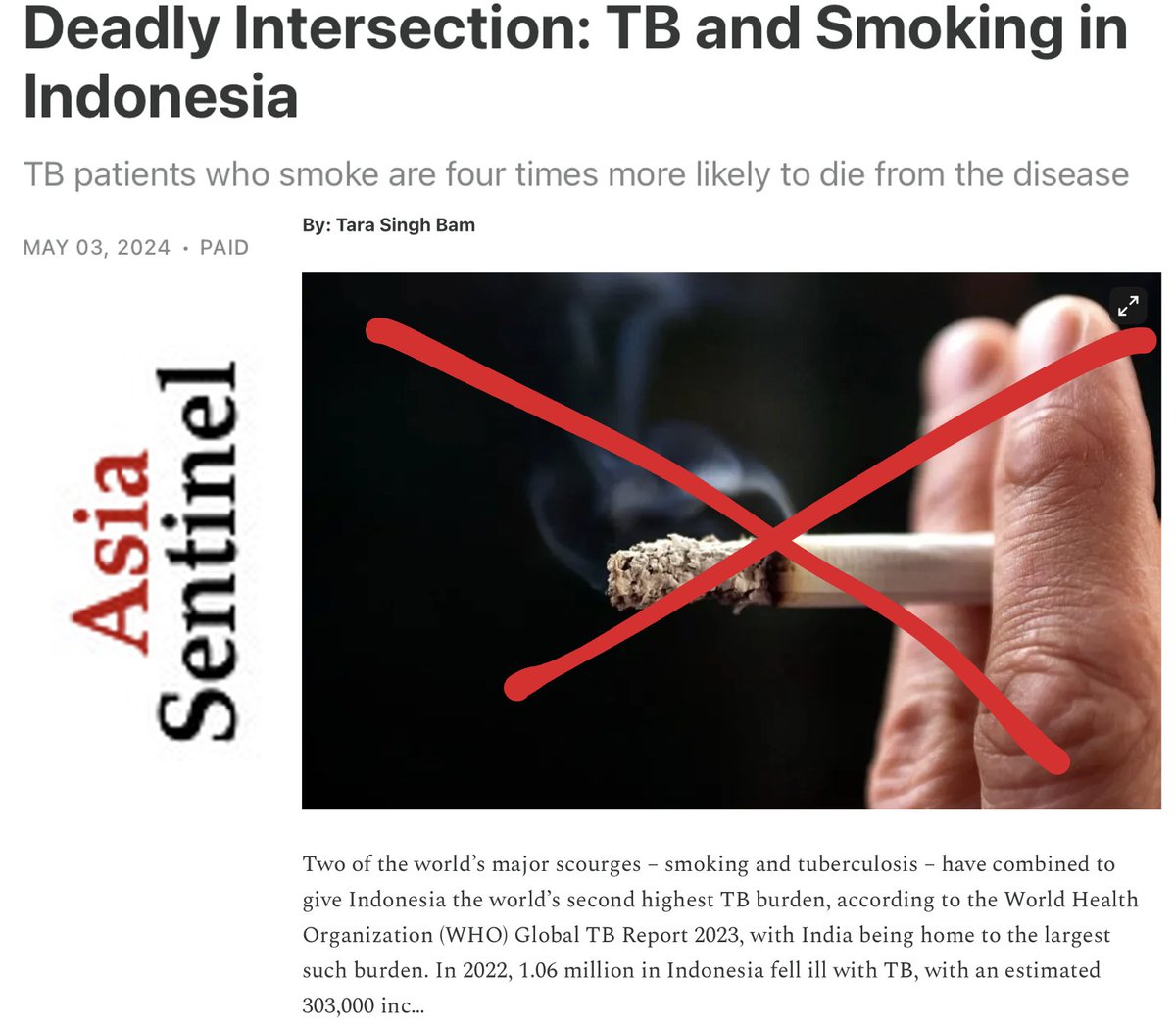 #PublishedToday | '2 of the world’s major scourges – #smoking and #tuberculosis – have combined to give #Indonesia the world’s 2nd highest #TB burden & made a global epicentre for tobacco use

@Bam_Tara ✍️

✅ASIA SENTINEL
asiasentinel.com/p/deadly-inter… 

✅CNS
citizen-news.org/2024/05/the-de…