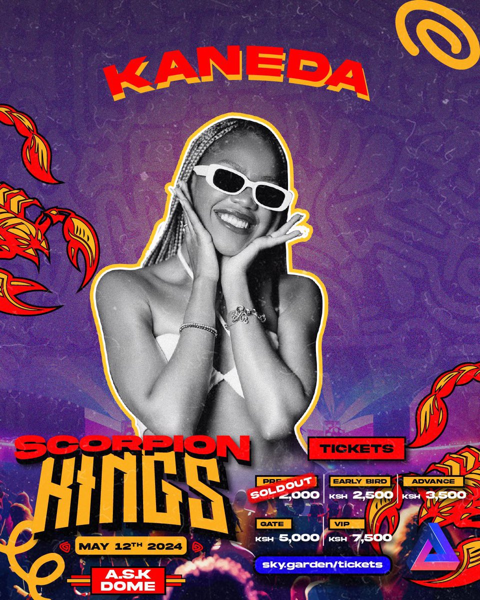 We all love Kaneda , and we know it’s gonna be a partyyyyy whenever she’s on 🔥🔥
Get your tickets here ; 
t.ly/eZrk7

📍@TheDomeKe 
#scorpionkings #Tukutane