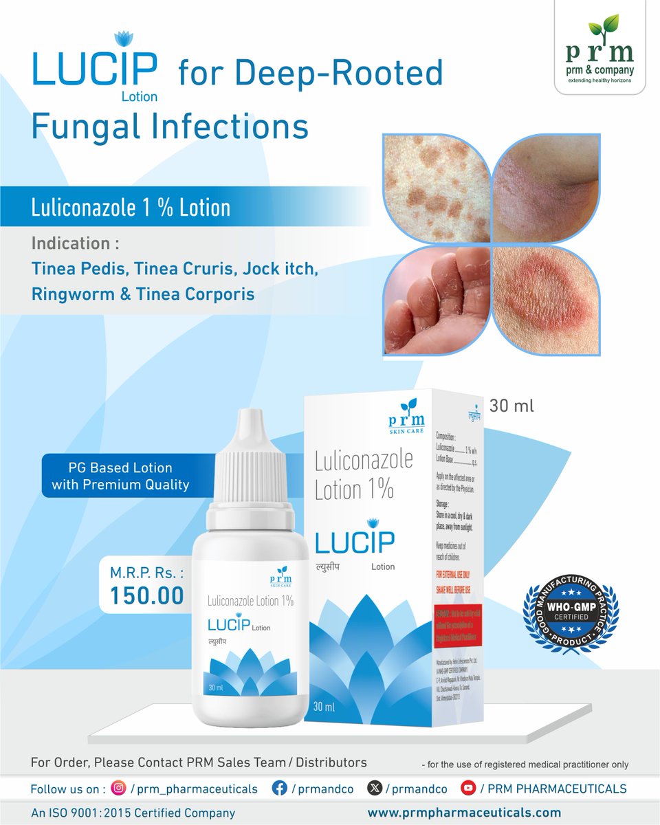 PRM's Lucip Lotion
for Deep-Rooted Fungal Infections

Luliconazole 1% w/w

Indications
- Tinea Pedis
- Jock Itch
- Tinea Corporis
- Tinea Cruris
- Ringworm

#LucipLotion #fungalinfection #prmpharmaceuticals #extendinghealthyhorizons #ancientayurveda #moderntherapeutics